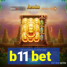 b11 bet